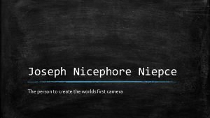 Joseph nicéphore niépce biography Joseph nicéphore niépce biography