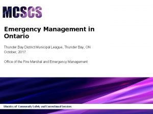 Emergency Management in Ontario Thunder Bay District Municipal