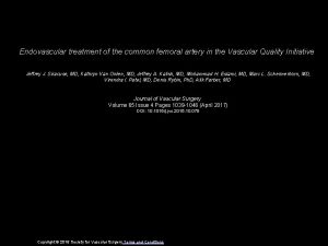 Endovascular treatment of the common femoral artery in