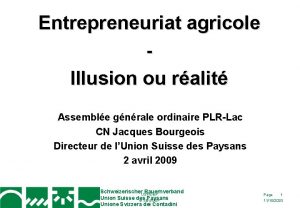 Entrepreneuriat agricole Illusion ou ralit Assemble gnrale ordinaire