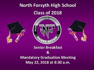 North Forsyth High School Class of 2018 Senior