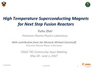 High Temperature Superconducting Magnets for Next Step Fusion