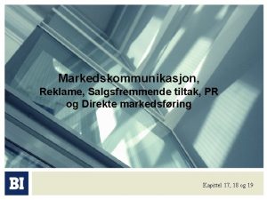 Integrert markedskommunikasjon Integrert markedskommunikasjon