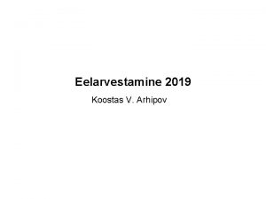 Eelarvestamine 2019 Koostas V Arhipov Mis on eelarve