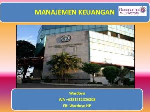 MANAJEMEN KEUANGAN Wardoyo WA 6281212326808 FB Wardoyo HP