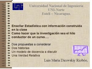 Universidad Nacional de Ingeniera UNINorte Estel Nicaragua Ensear