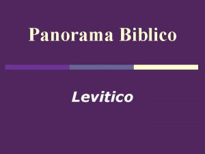 Panorama Biblico Levitico Il libro della ESODO redenzione