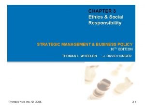 Chapter 3 ethics and social responsibility