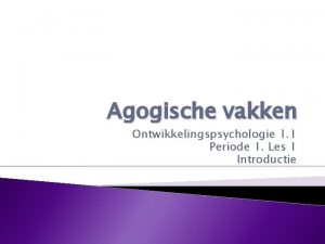 Agogische vakken