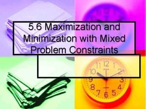 Big m method minimization with mixed constraints