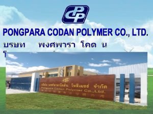 Pongpara codan polymer co. ltd ชลบุรี