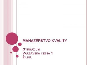 Gymnazium varsavska zilina