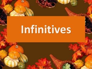 Underline the infinitive