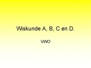 Wiskunde a b c d