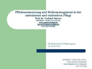 Pflichtenumsetzung und Risikomanagement in der ambulanten und stationren