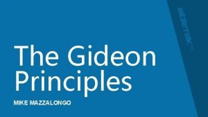The Gideon Principles MIKE MAZZALONGO See I am