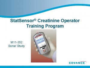 Stat Sensor Creatinine Operator Training Program M 11