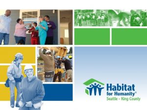 Habitat for Humanity SeattleKing County Goals and Objectives