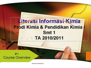 Literasi Informasi Kimia Prodi Kimia Pendidikan Kimia Smt