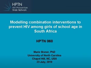 Modelling combination interventions to prevent HIV among girls