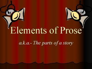 Parts of prose