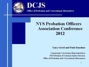 DCJS Office of Probation and Correctional Alternatives NYS