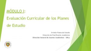 MDULO I Evaluacin Curricular de los Planes de