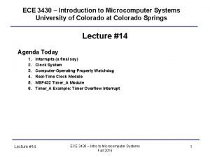 ECE 3430 Introduction to Microcomputer Systems University of