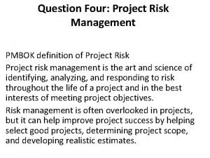 Project risk definition