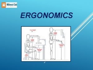 Ergonomics objectives
