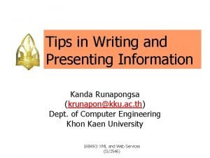 Tips in Writing and Presenting Information Kanda Runapongsa