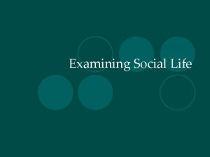 Examining Social Life Sociology and Other Social Sciences