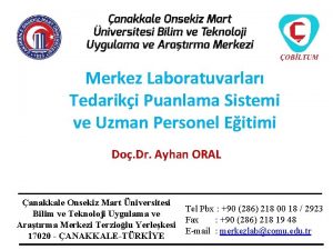 Merkez Laboratuvarlar Tedariki Puanlama Sistemi ve Uzman Personel