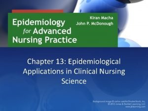 Chapter 13 Epidemiological Applications in Clinical Nursing Science