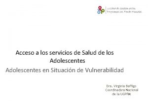 Acceso a los servicios de Salud de los