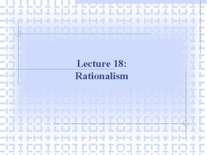 Difference between empiricists and rationalists Difference between empiricists and rationalists