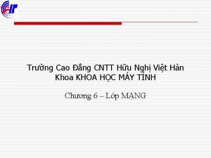 Trng Cao ng CNTT Hu Ngh Vit Hn