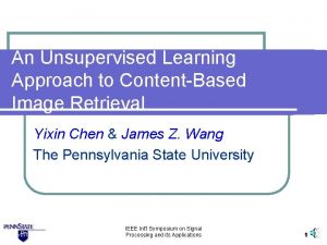 An Unsupervised Learning Approach to ContentBased Image Retrieval