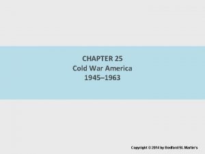 Chapter 25 cold war america