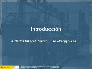 Introduccin J Carlos Villar Gutirrez villarinia es El