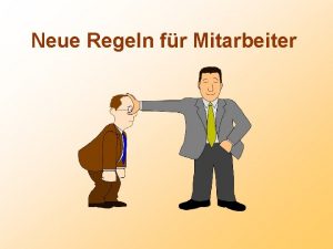 Neue Regeln fr Mitarbeiter Krankenstand Wir akzeptieren ab