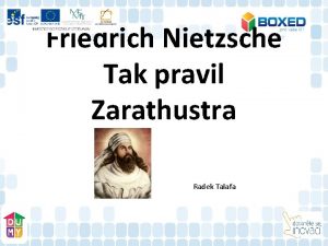 Friedrich Nietzsche Tak pravil Zarathustra Radek Talafa asov