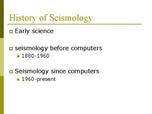 Seismology timeline