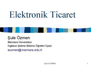 Elektronik Ticaret ule zmen Marmara niversitesi ngilizce letme