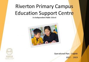 Riverton education support centre