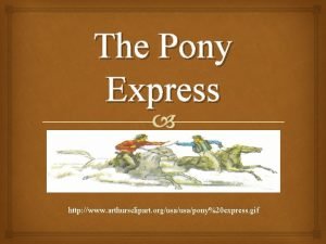 Pony express founders