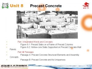 Unit 8 Panels Precast Concrete Part Illustrated Words