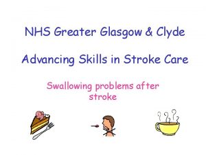 NHS Greater Glasgow Clyde Advancing Skills in Stroke