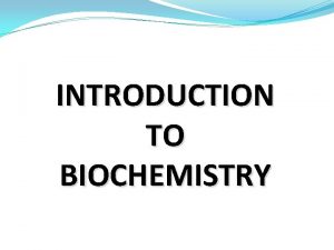Scope of biochemistry Scope of biochemistry