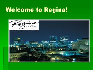 Welcome to Regina Out n About in Regina